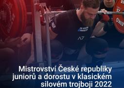 Mistrovství České republiky juniorů a dorostu v klasickém silovém trojboji 2022 . motivační video