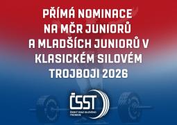 Přímá nominace na MČR juniorů a mladších juniorů v klasickém silovém trojboji 2026