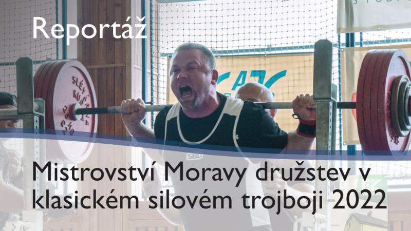 Mistrovství Moravy družstev v klasickém silovém trojboji 2022
